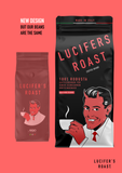 LUCIFERS ROAST Kaffeebohnen - DAS ORIGINAL